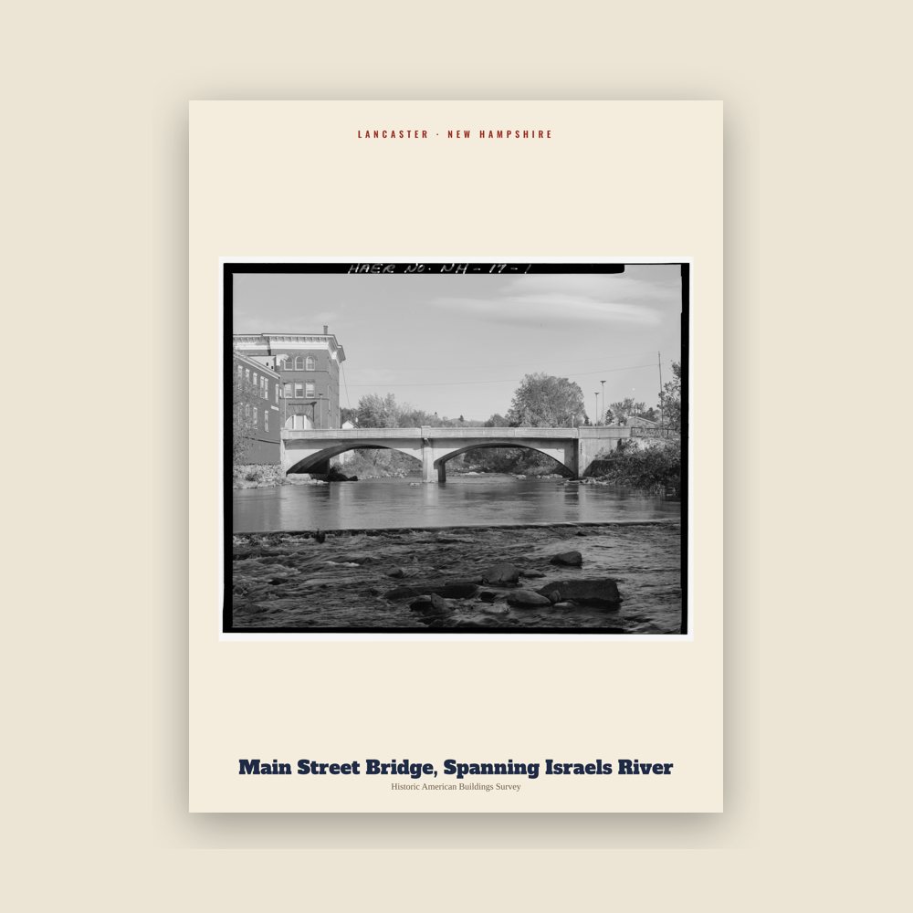 Lancaster Main Street Bridge, Spanning Israels River Archive Print