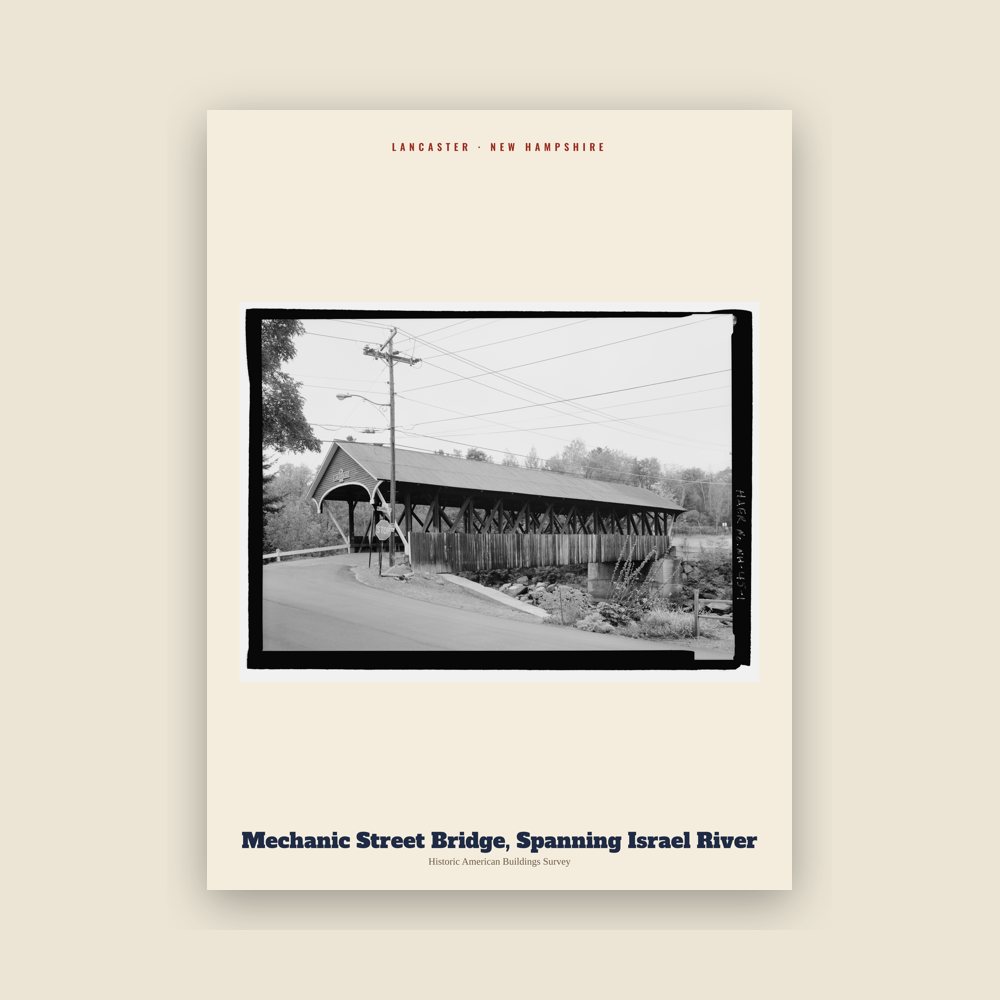 Lancaster Mechanic Street Bridge, Spanning Israel River Archive Print