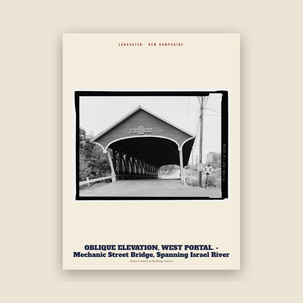 Lancaster OBLIQUE ELEVATION, WEST PORTAL. - Mechanic Street Bridge, Spanning Israel River Archive Print