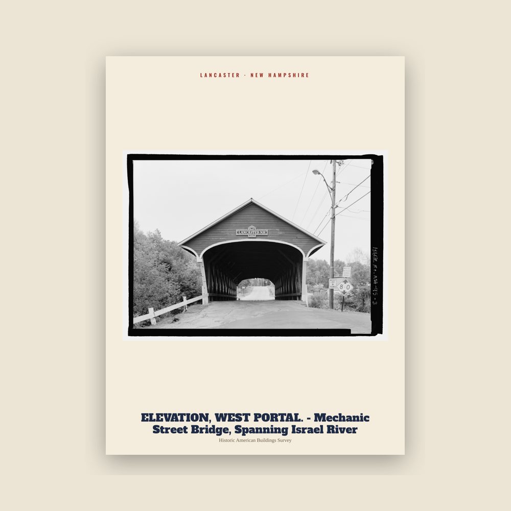 Lancaster ELEVATION, WEST PORTAL. - Mechanic Street Bridge, Spanning Israel River Archive Print