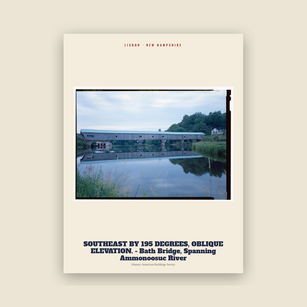 Lisbon SOUTHEAST BY 195 DEGREES, OBLIQUE ELEVATION. - Bath Bridge, Spanning Ammonoosuc River Archive Print