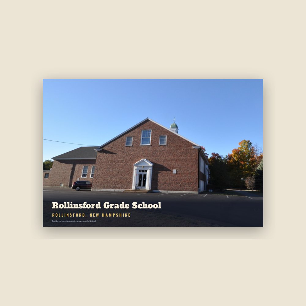 Rollinsford Rollinsford Grade School Postcard