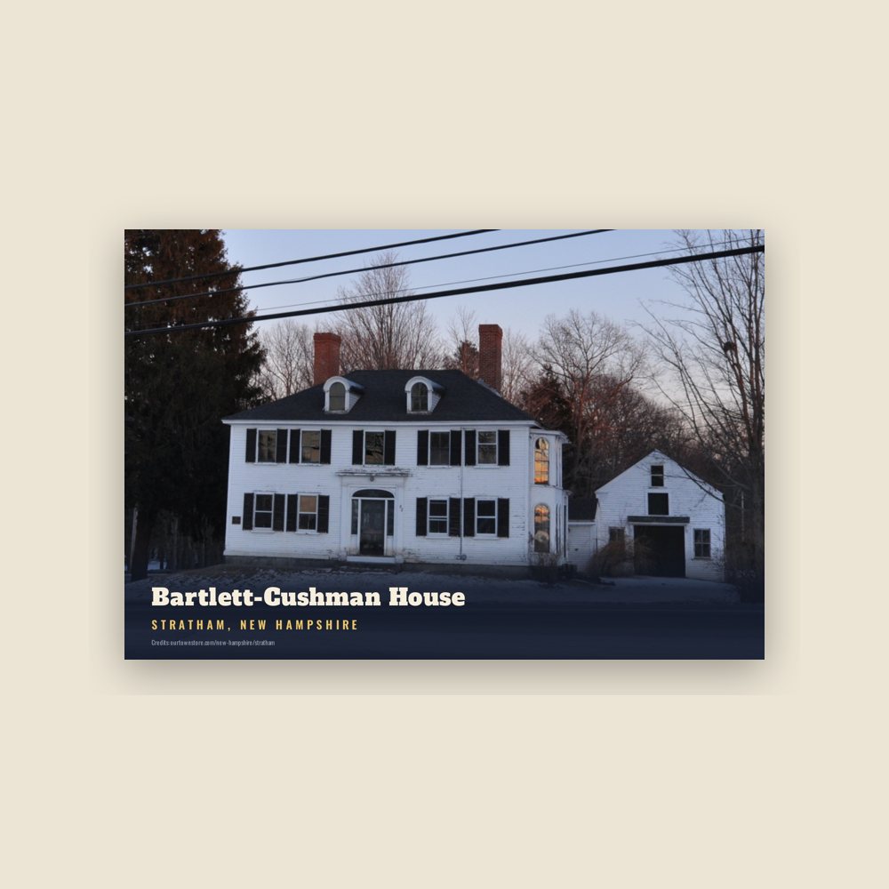 Stratham Bartlett-Cushman House Postcard