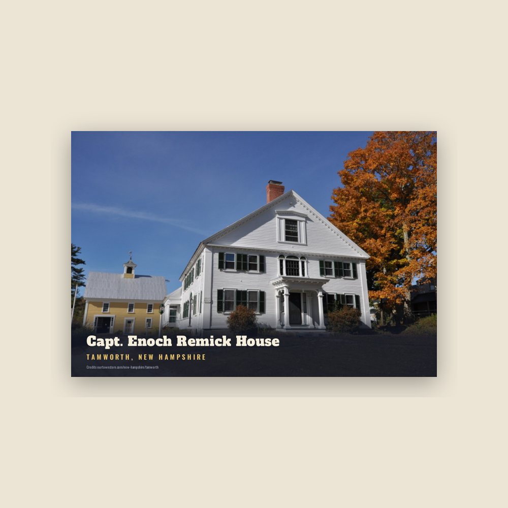 Tamworth Capt. Enoch Remick House Postcard