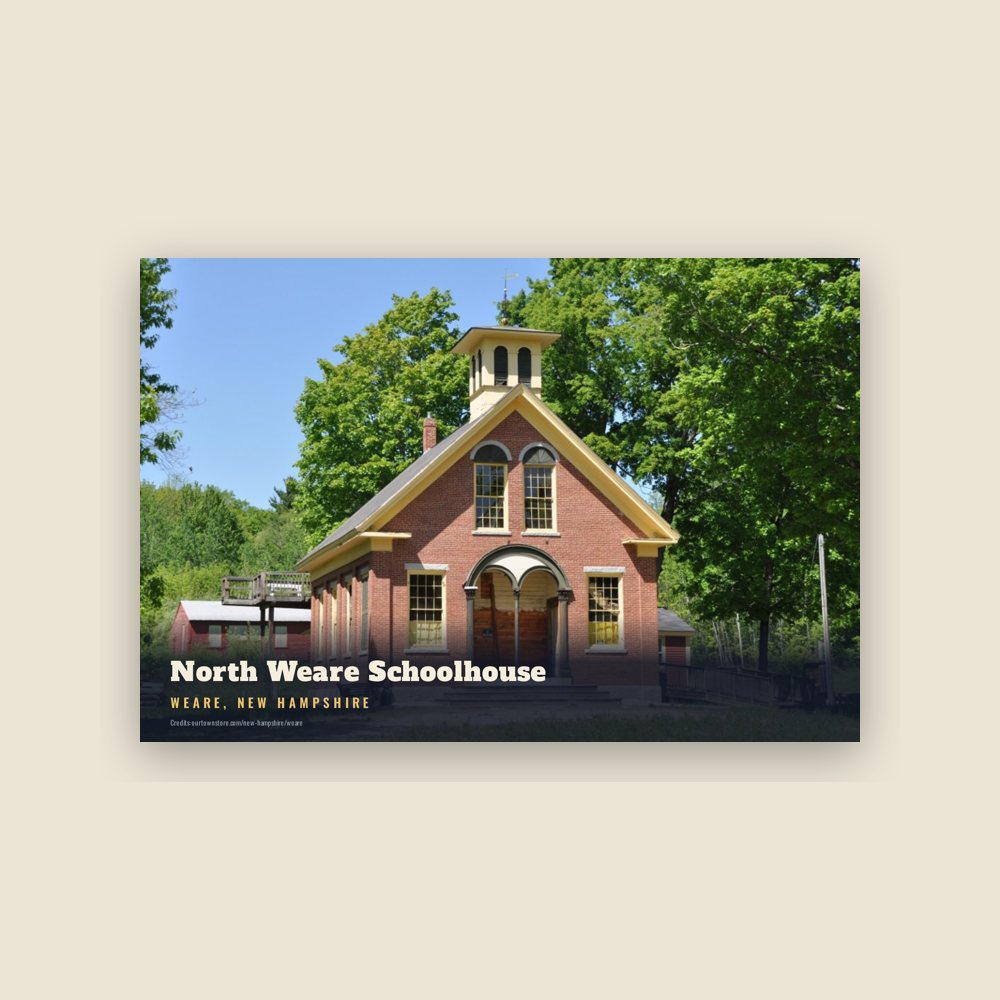 Weare North Weare Schoolhouse Postcard