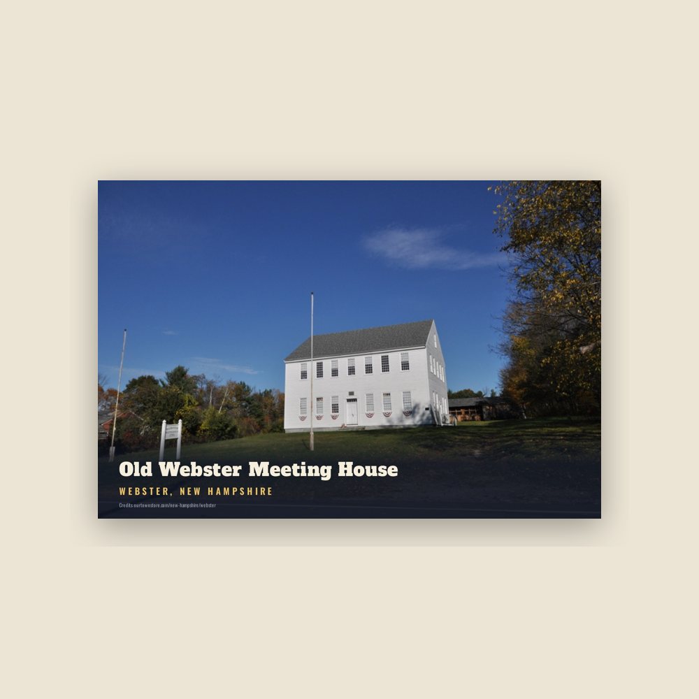 Webster Old Webster Meeting House Postcard