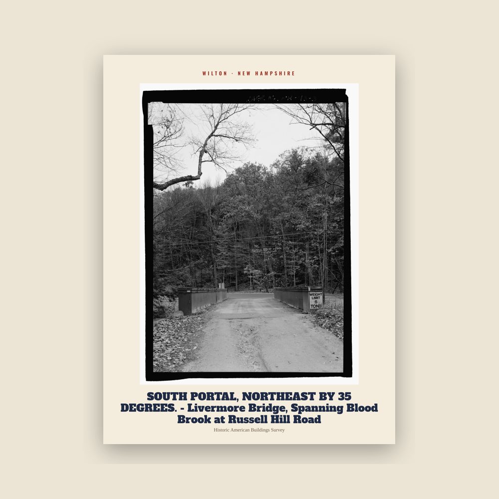 Wilton SOUTH PORTAL, NORTHEAST BY 35 DEGREES. - Livermore Bridge, Spanning Blood Brook at Russell Hill Road Archive Print