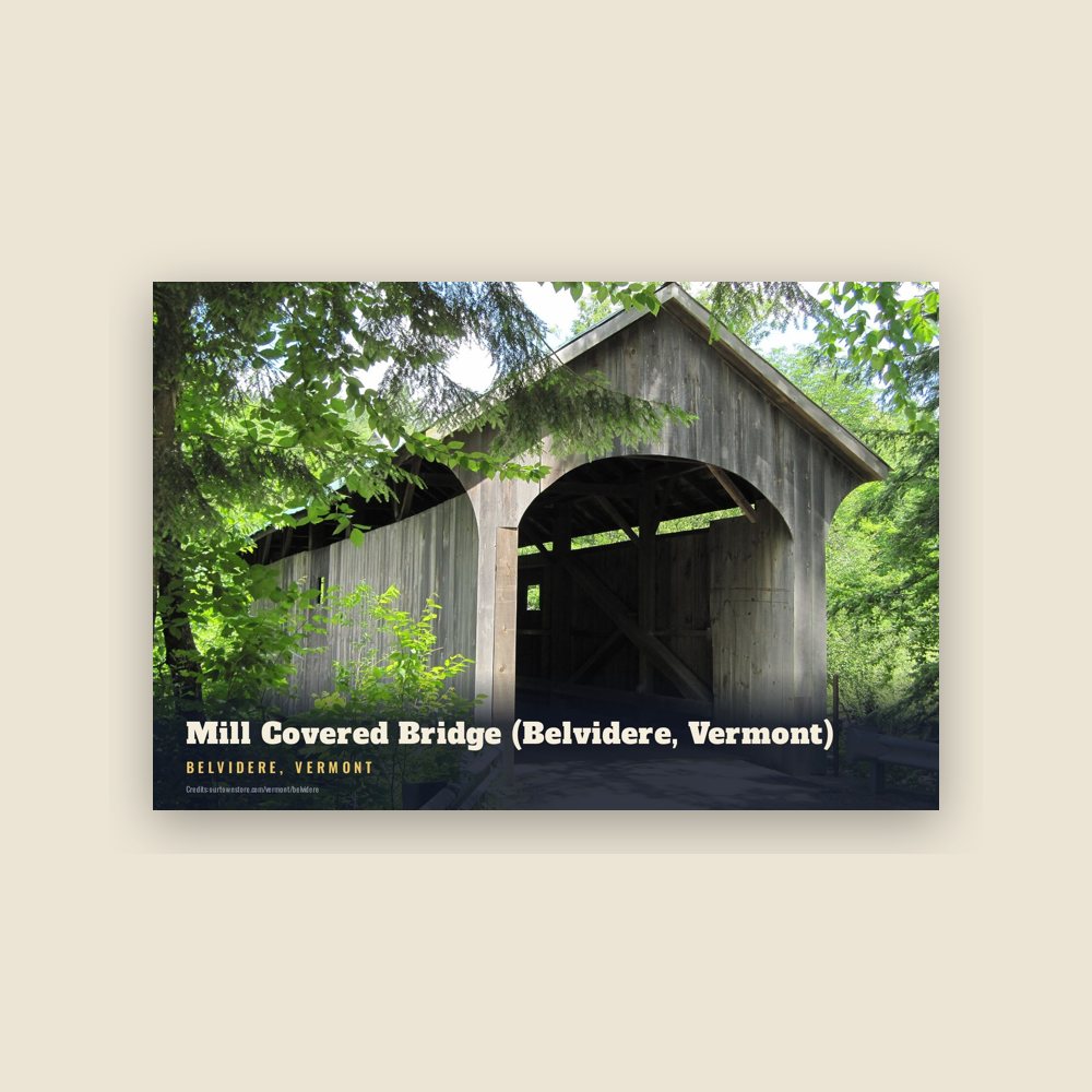 Belvidere Mill Covered Bridge (Belvidere, Vermont) Postcard