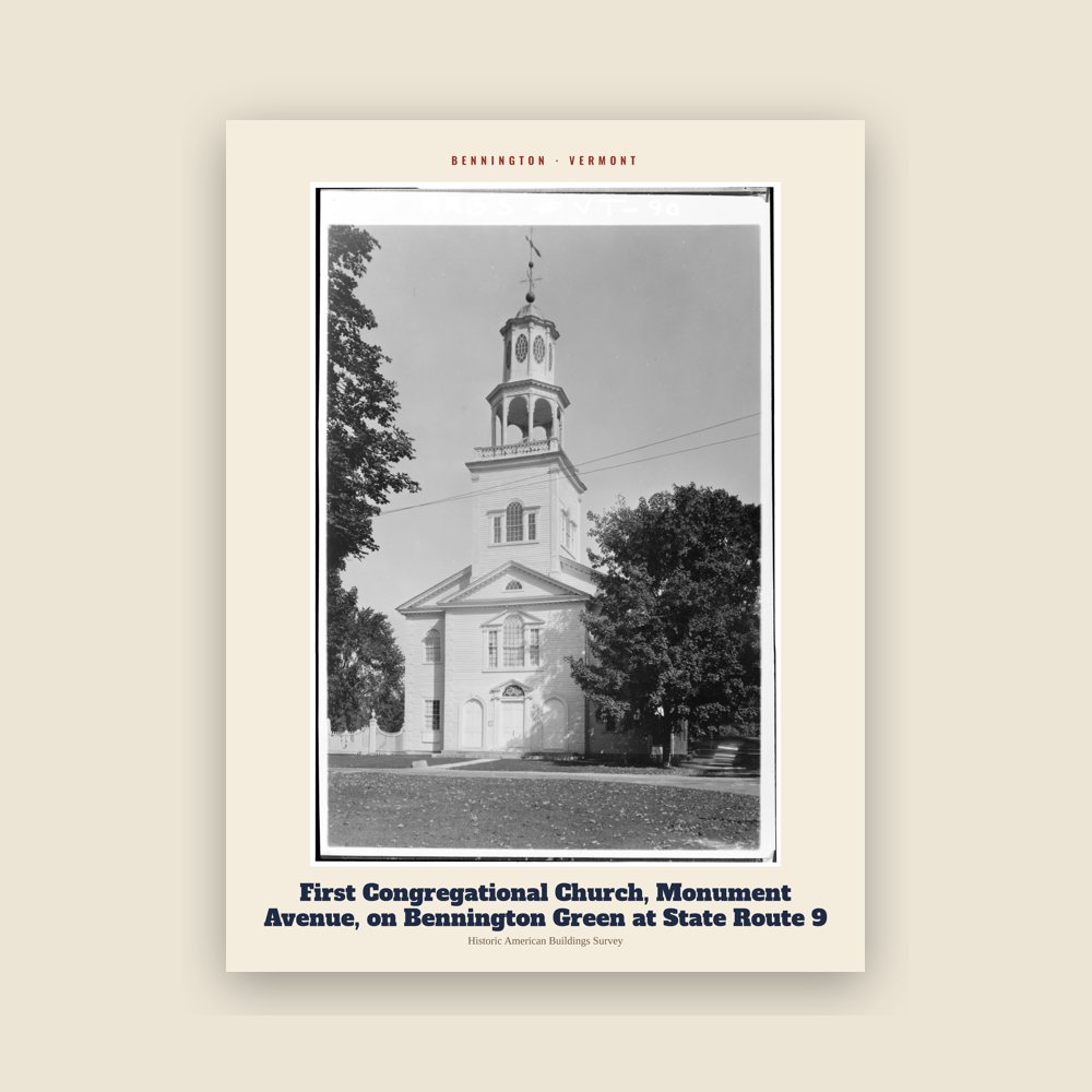 Bennington First Congregational Church, Monument Avenue, on Bennington Green at State Route 9 Archive Print