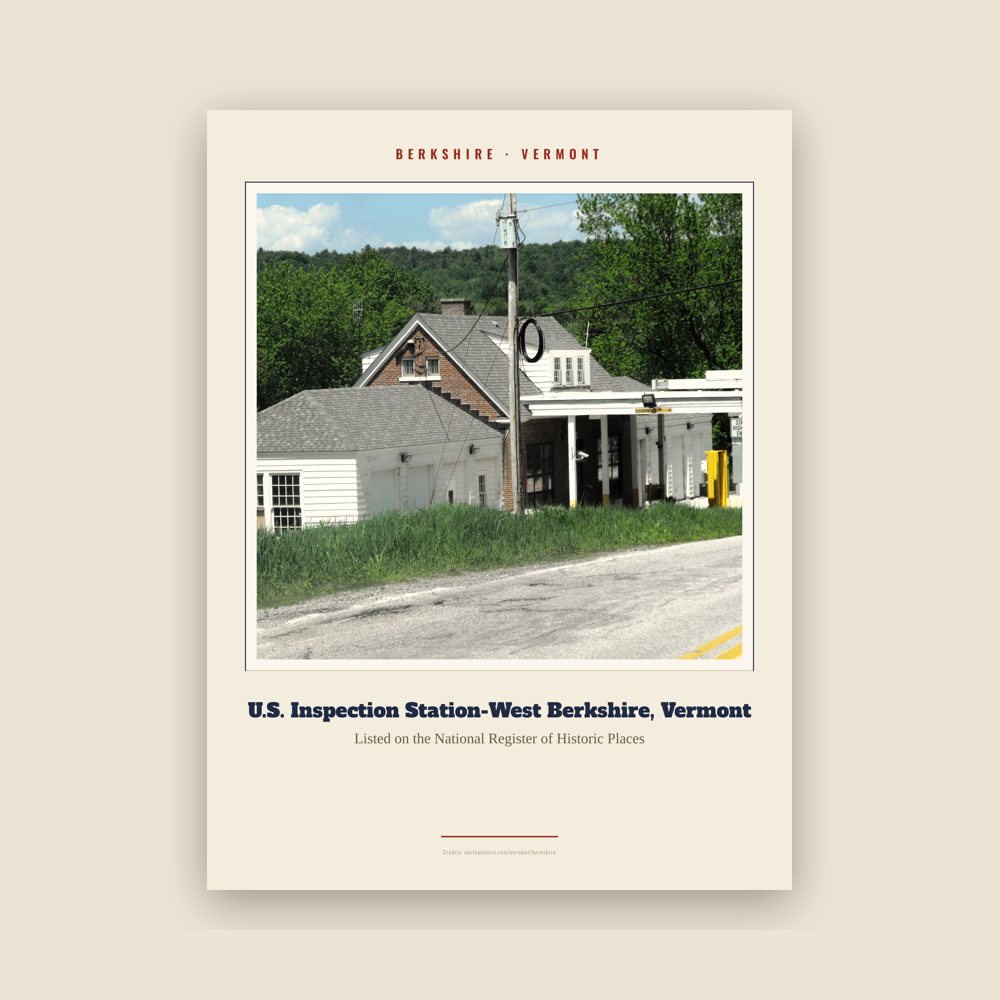 Berkshire U.S. Inspection Station-West Berkshire, Vermont Landmark Print