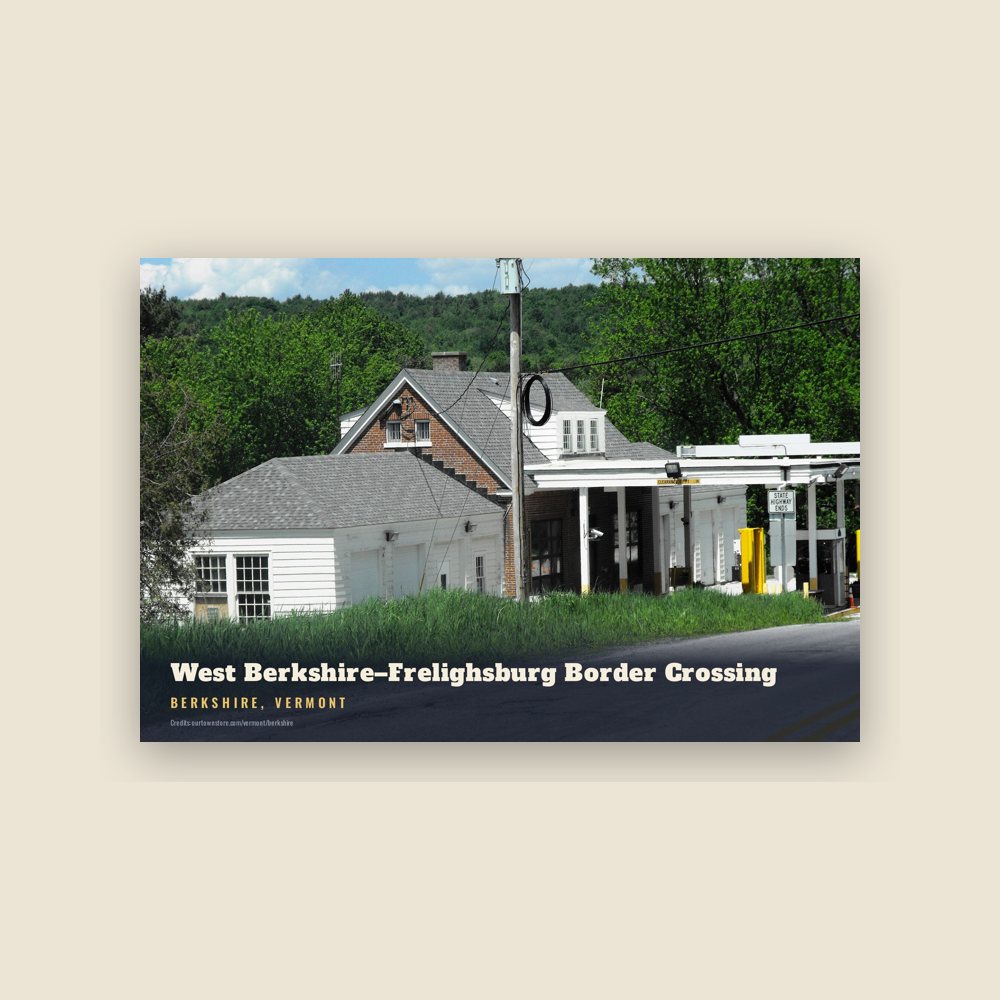 Berkshire West Berkshire–Frelighsburg Border Crossing Postcard