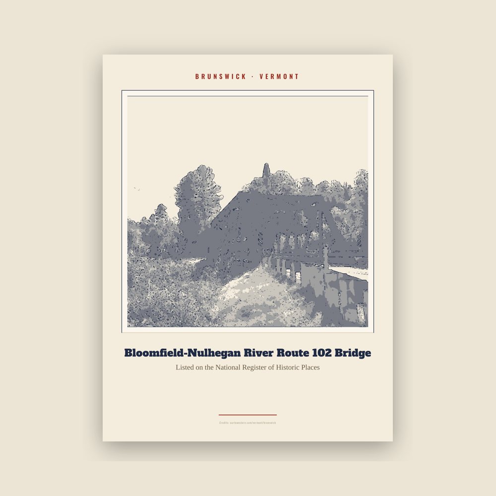 Brunswick Bloomfield-Nulhegan River Route 102 Bridge Landmark Print
