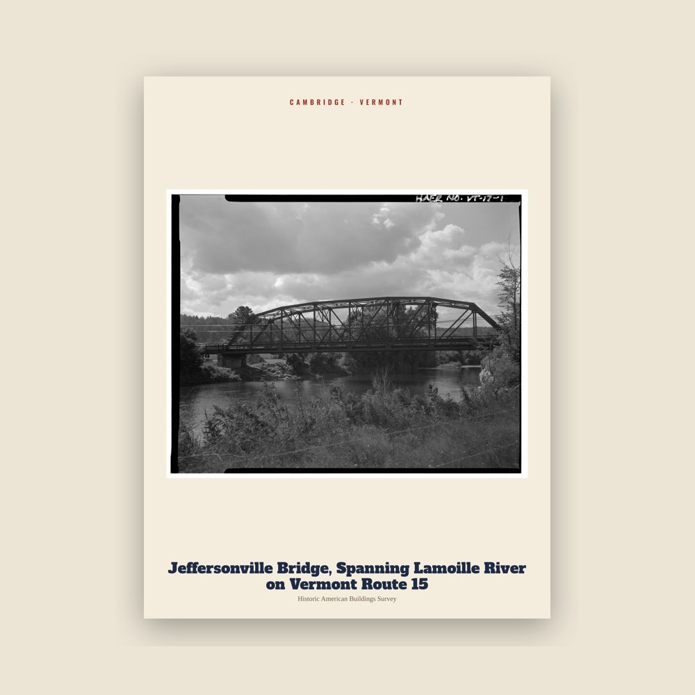 Cambridge Jeffersonville Bridge, Spanning Lamoille River on Vermont Route 15 Archive Print