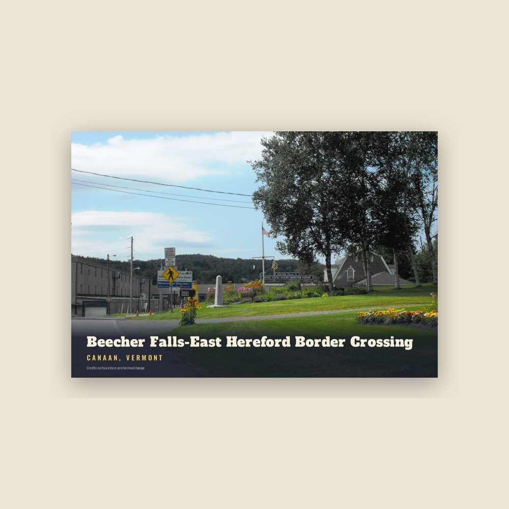 Canaan Beecher Falls-East Hereford Border Crossing Postcard