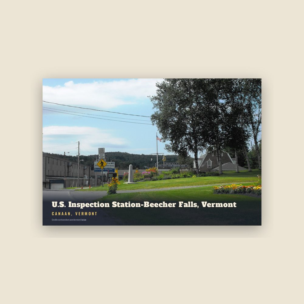 Canaan U.S. Inspection Station-Beecher Falls, Vermont Postcard