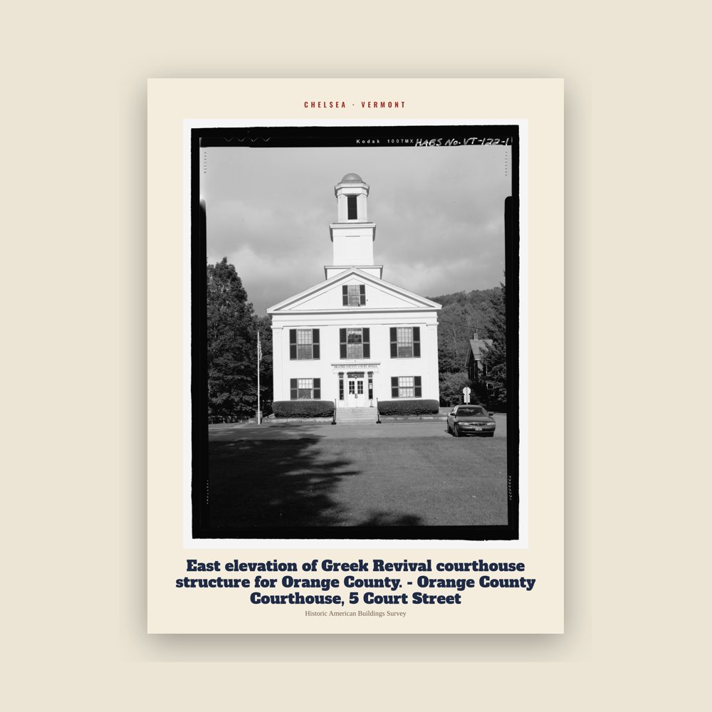 Chelsea East elevation of Greek Revival courthouse structure for Orange County. - Orange County Courthouse, 5 Court Street Archive Print