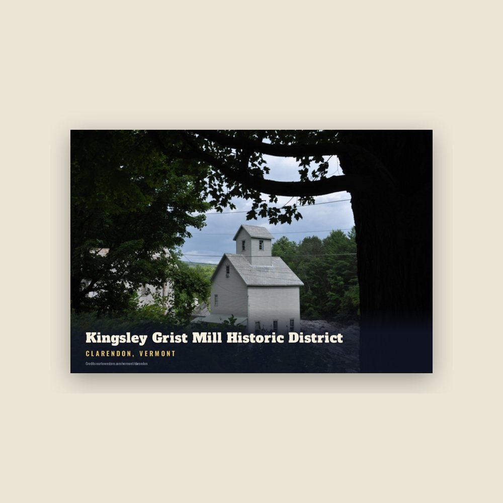 Clarendon Kingsley Grist Mill Historic District Postcard