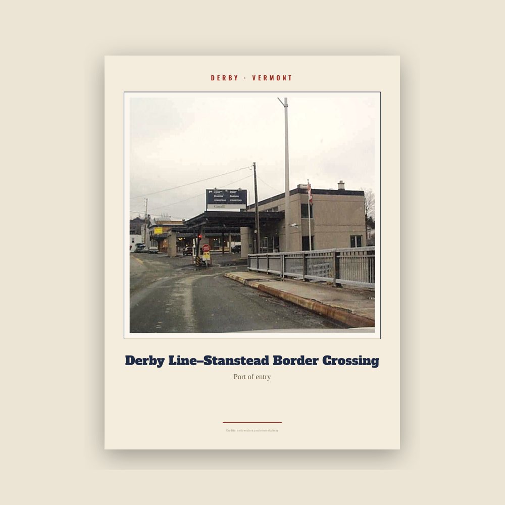 Derby Derby Line–Stanstead Border Crossing Landmark Print