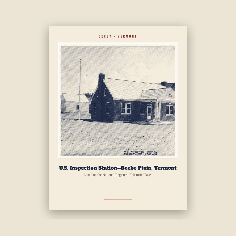 Derby U.S. Inspection Station--Beebe Plain, Vermont Landmark Print