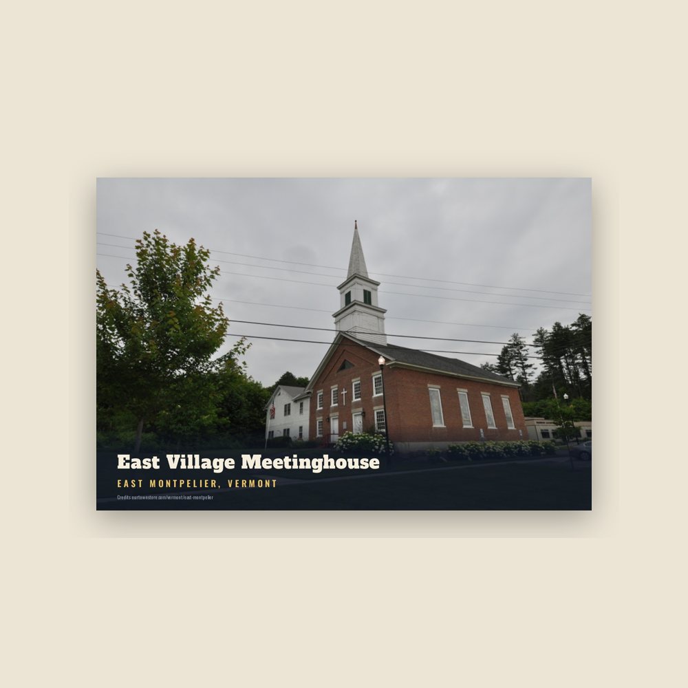 East Montpelier East Village Meetinghouse Postcard
