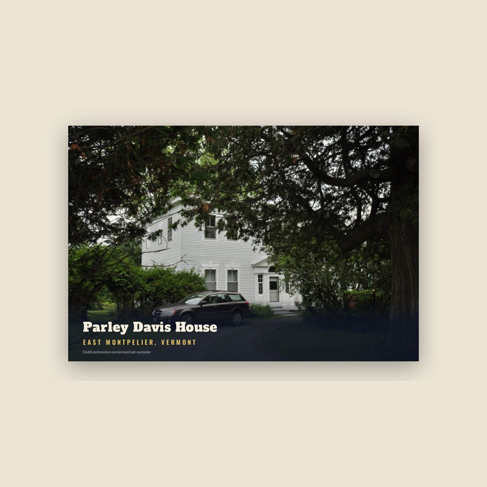 East Montpelier Parley Davis House Postcard