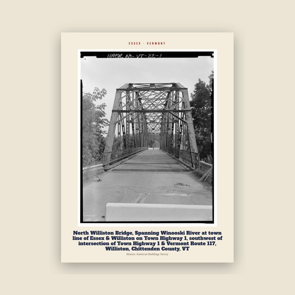 Essex North Williston Bridge, Spanning Winooski River at town line of Essex & Williston on Town Highway 1, southwest of intersection of Town Highway 1 & Vermont Route 117, Williston, Chittenden County, VT Archive Print