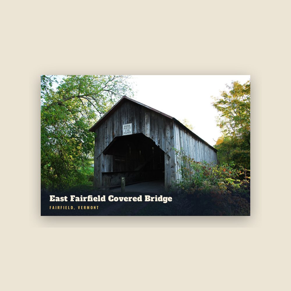 Fairfield East Fairfield Covered Bridge Postcard