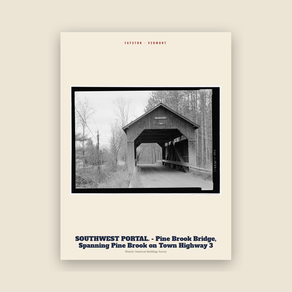 Fayston SOUTHWEST PORTAL. - Pine Brook Bridge, Spanning Pine Brook on Town Highway 3 Archive Print