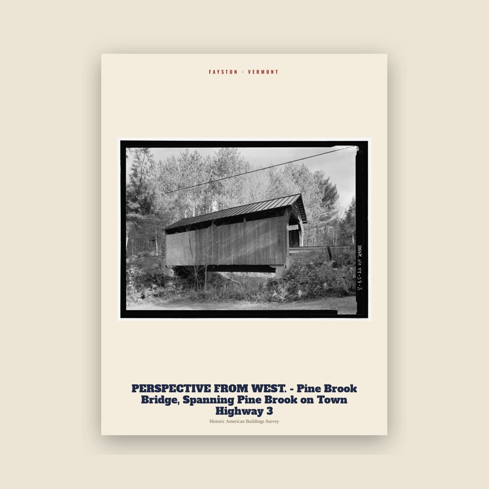 Fayston PERSPECTIVE FROM WEST. - Pine Brook Bridge, Spanning Pine Brook on Town Highway 3 Archive Print