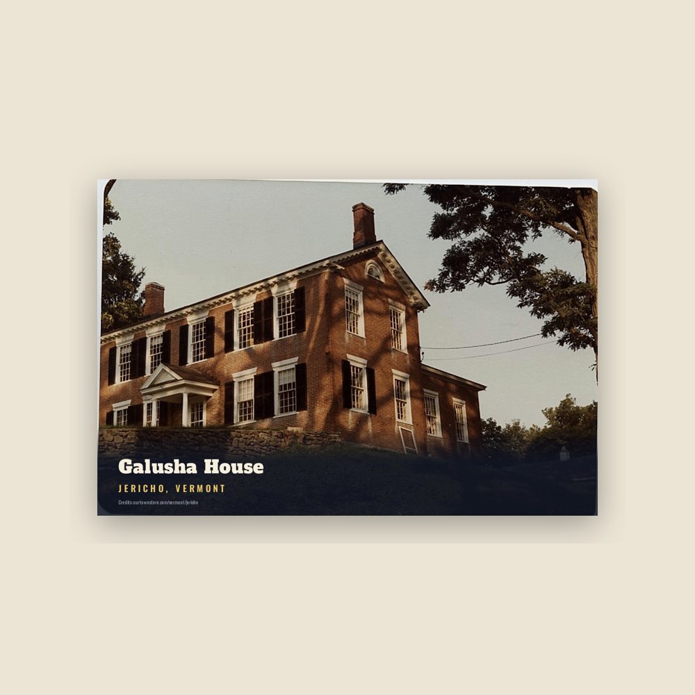 Jericho Galusha House Postcard