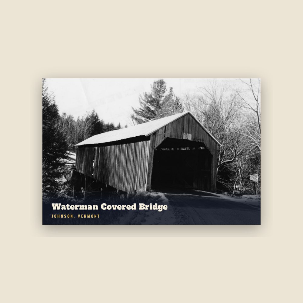 Johnson Waterman Covered Bridge Postcard