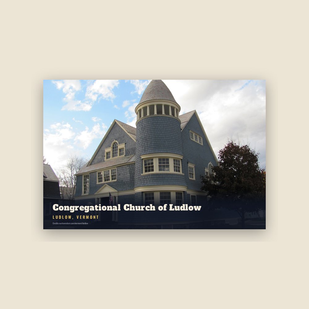 Ludlow Congregational Church of Ludlow Postcard