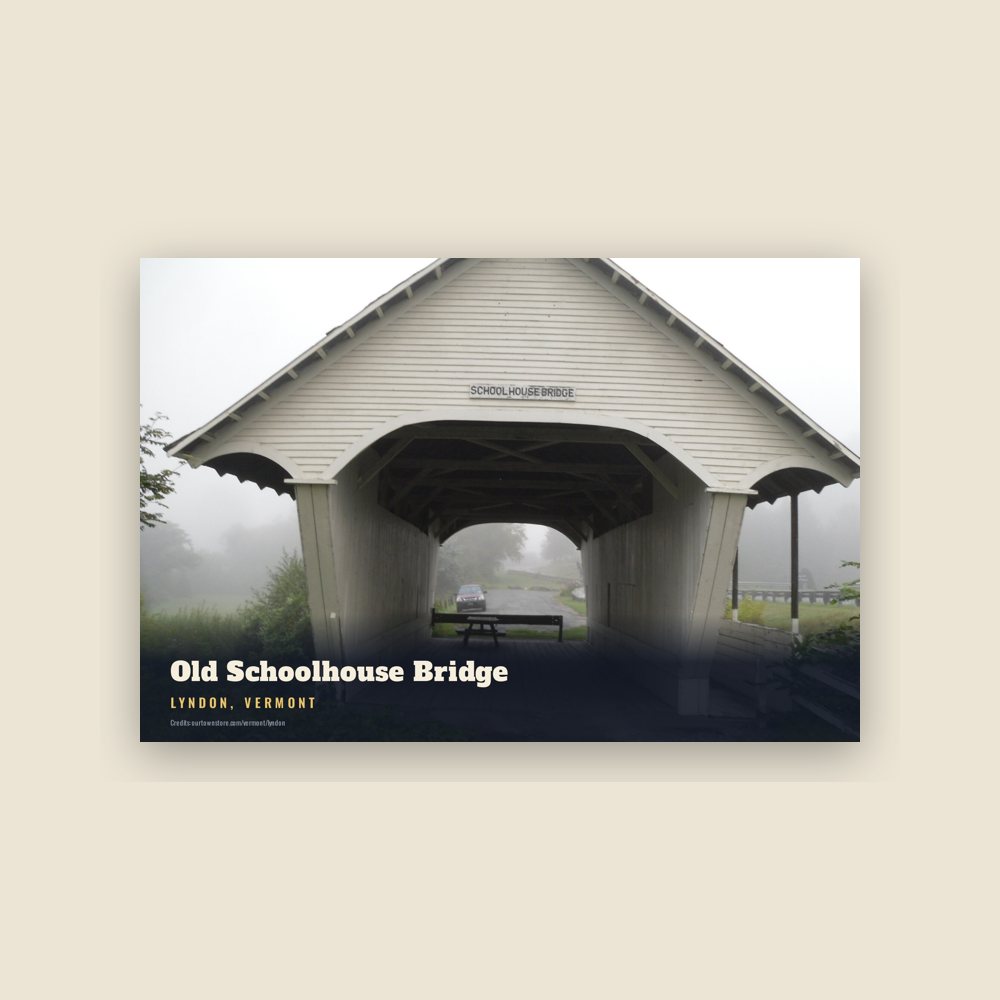 Lyndon Old Schoolhouse Bridge Postcard