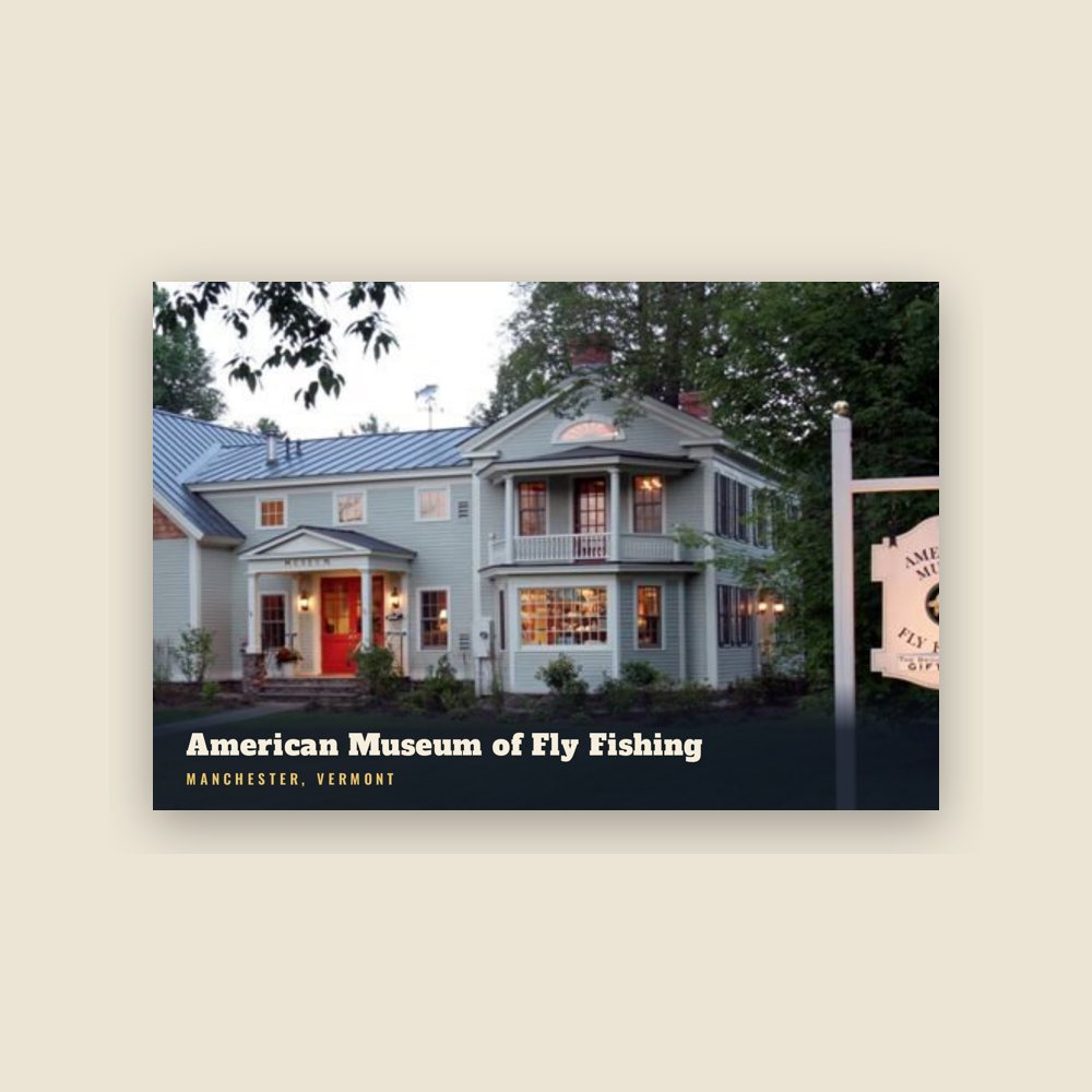 Manchester American Museum of Fly Fishing Postcard