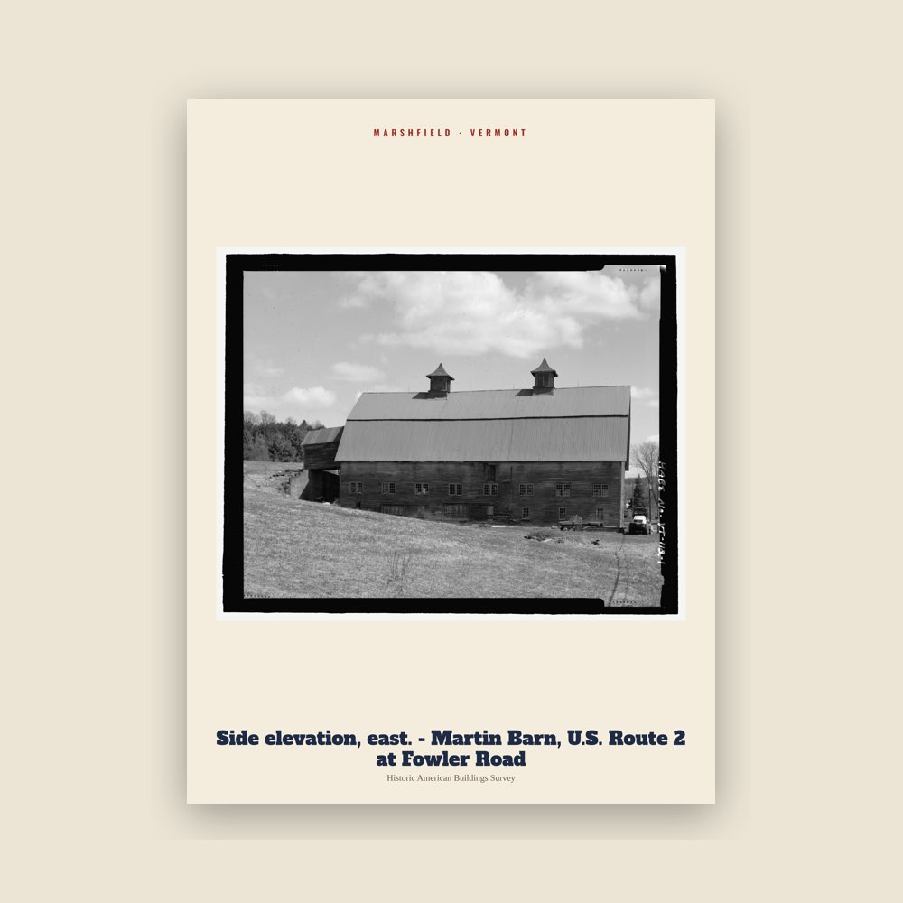 Marshfield Side elevation, east. - Martin Barn, U.S. Route 2 at Fowler Road Archive Print