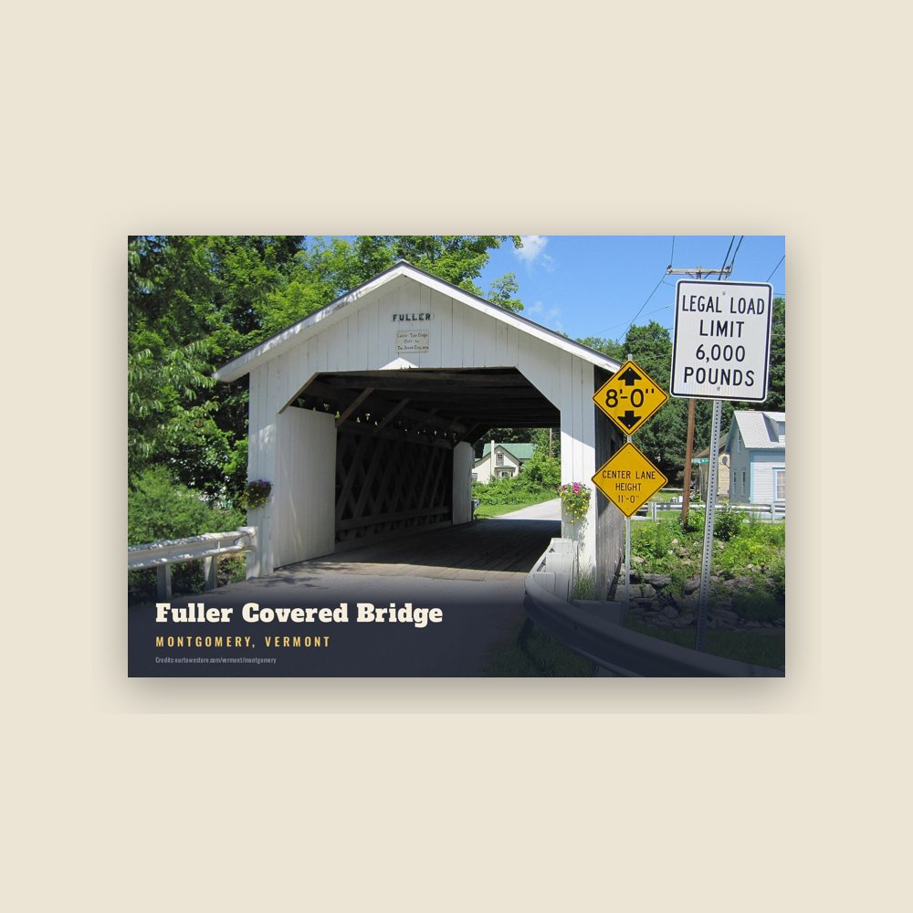 Montgomery Fuller Covered Bridge Postcard