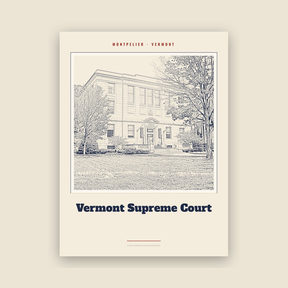 Montpelier Vermont Supreme Court Landmark Print