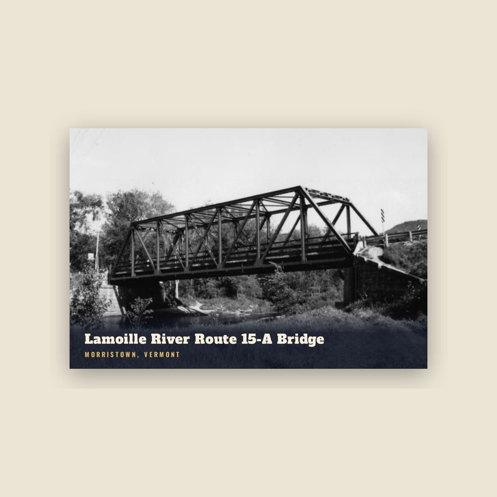 Morristown Lamoille River Route 15-A Bridge Postcard
