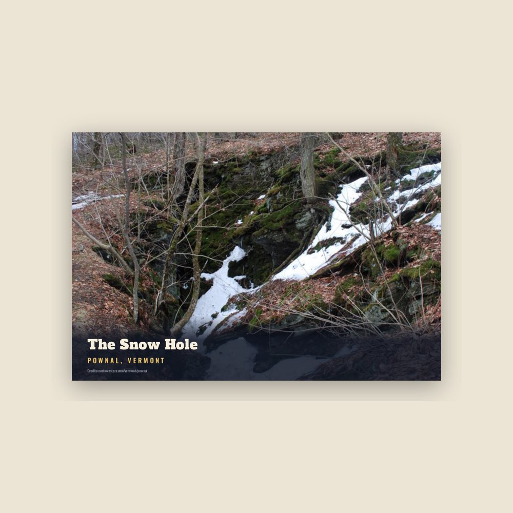 Pownal The Snow Hole Postcard