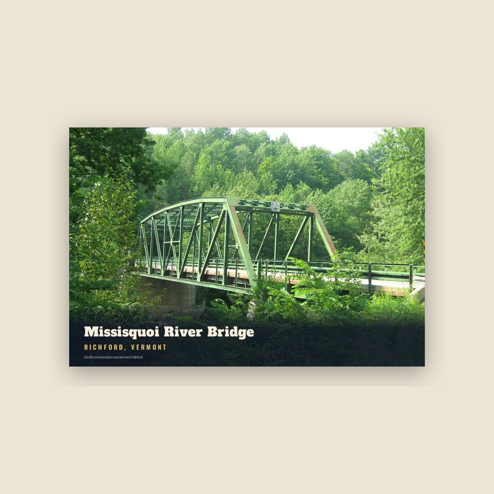 Richford Missisquoi River Bridge Postcard