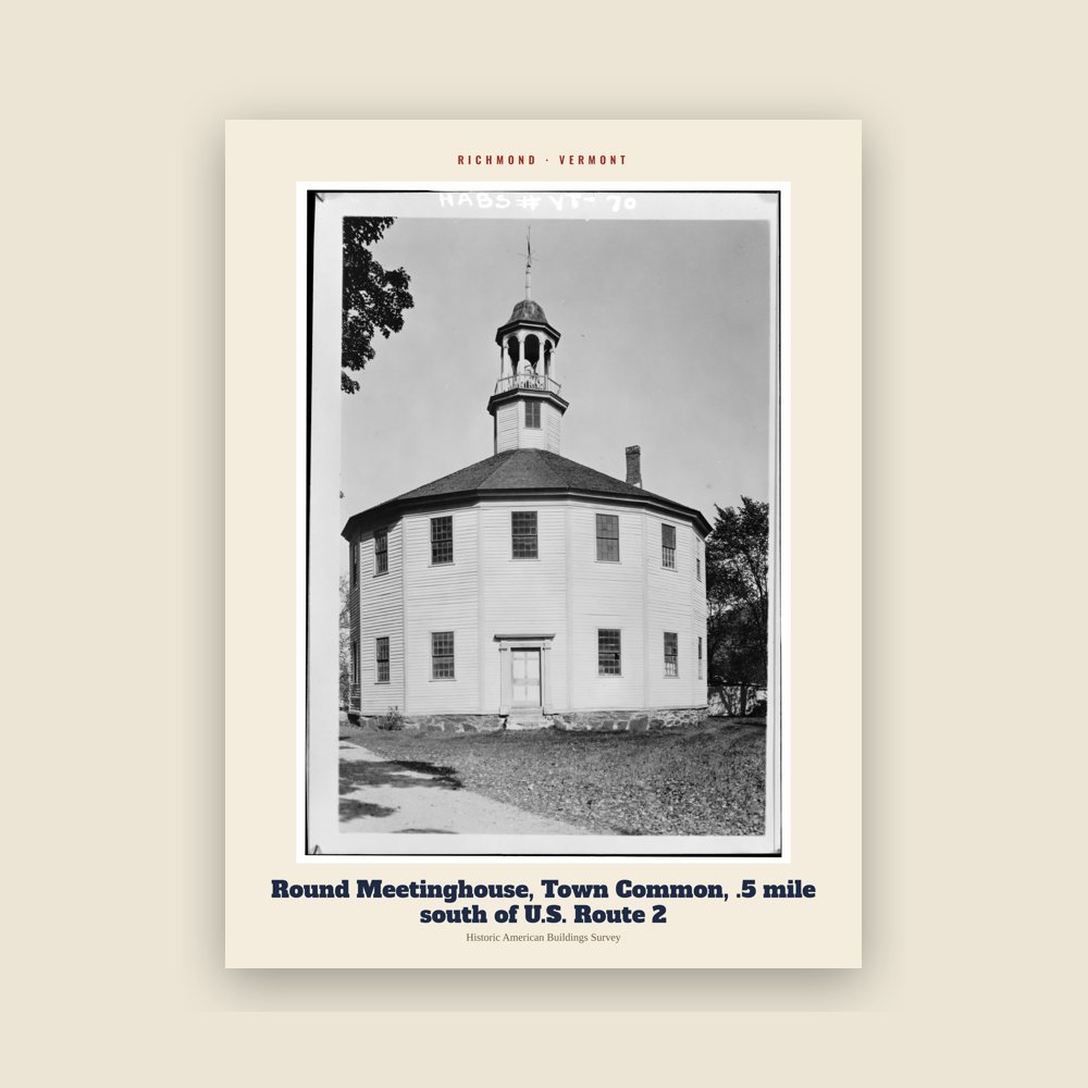 Richmond Round Meetinghouse, Town Common, .5 mile south of U.S. Route 2 Archive Print