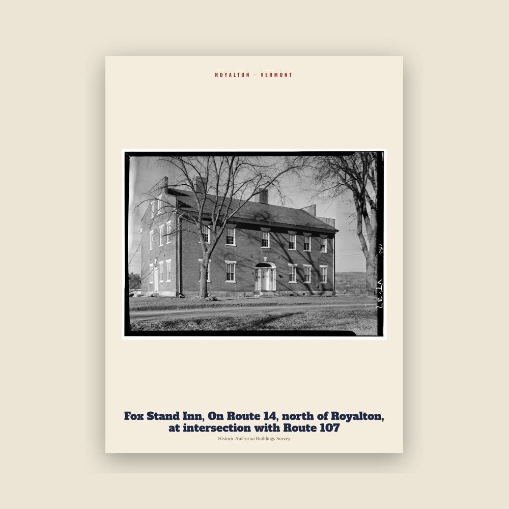 Royalton Fox Stand Inn, On Route 14, north of Royalton, at intersection with Route 107 Archive Print