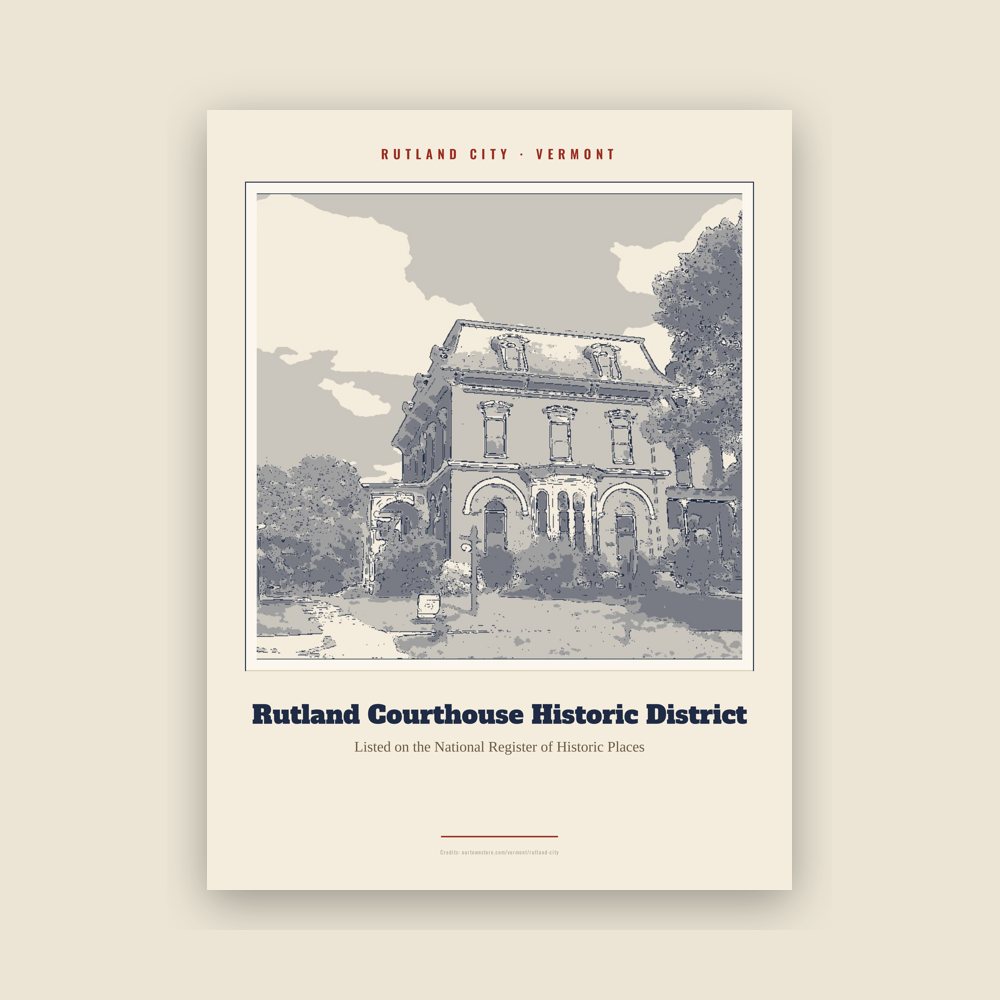 Rutland City Rutland Courthouse Historic District Landmark Print