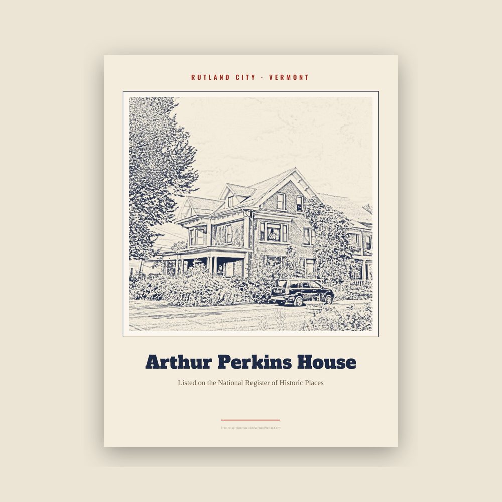 Rutland City Arthur Perkins House Landmark Print