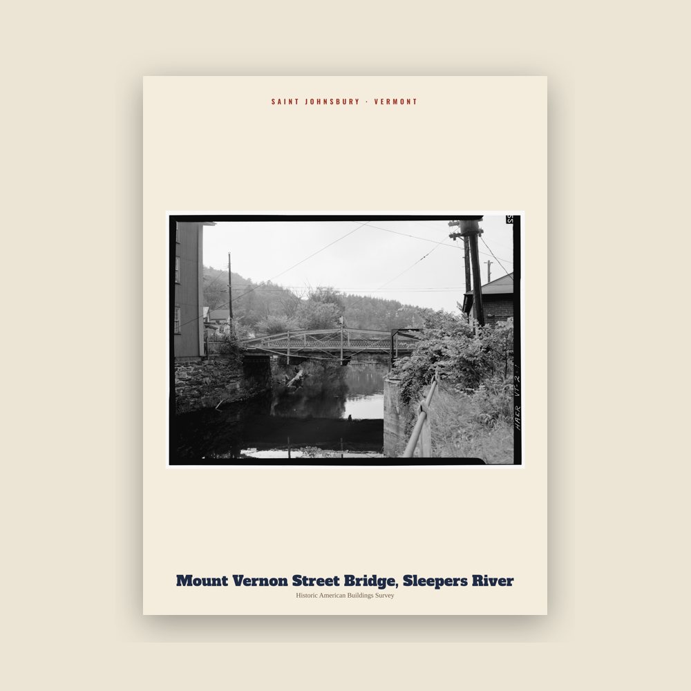 Saint Johnsbury Mount Vernon Street Bridge, Sleepers River Archive Print