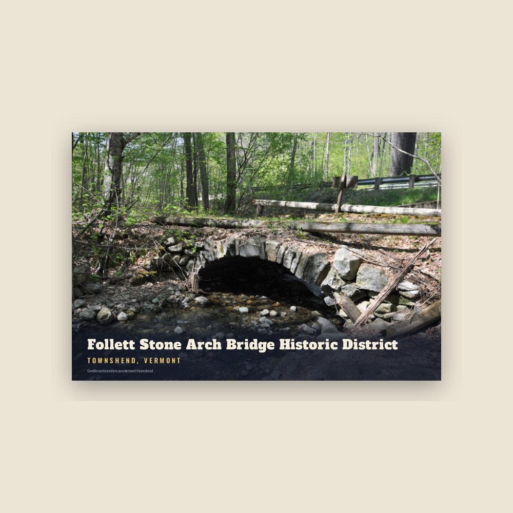 Townshend Follett Stone Arch Bridge Historic District Postcard