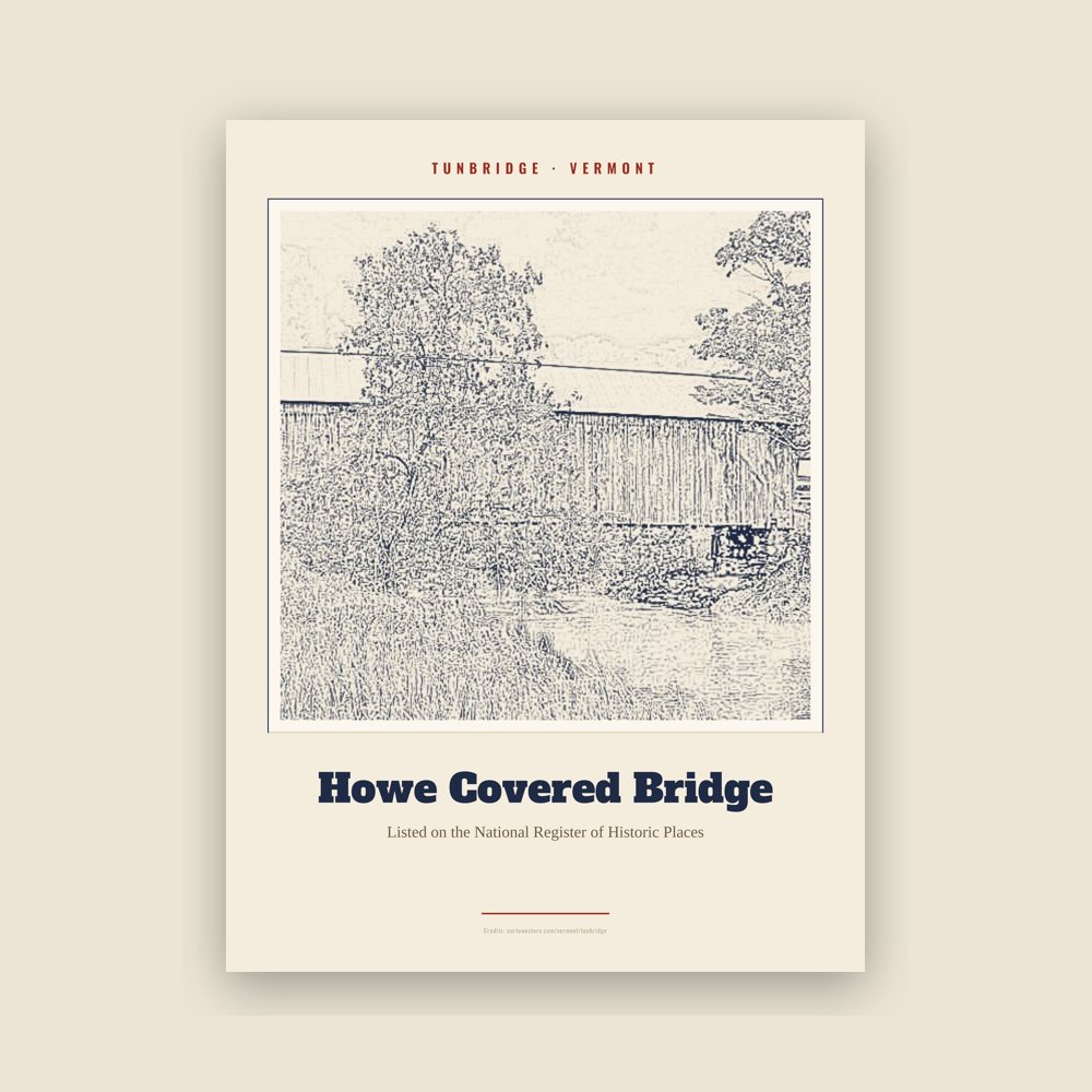 Tunbridge Howe Covered Bridge Landmark Print