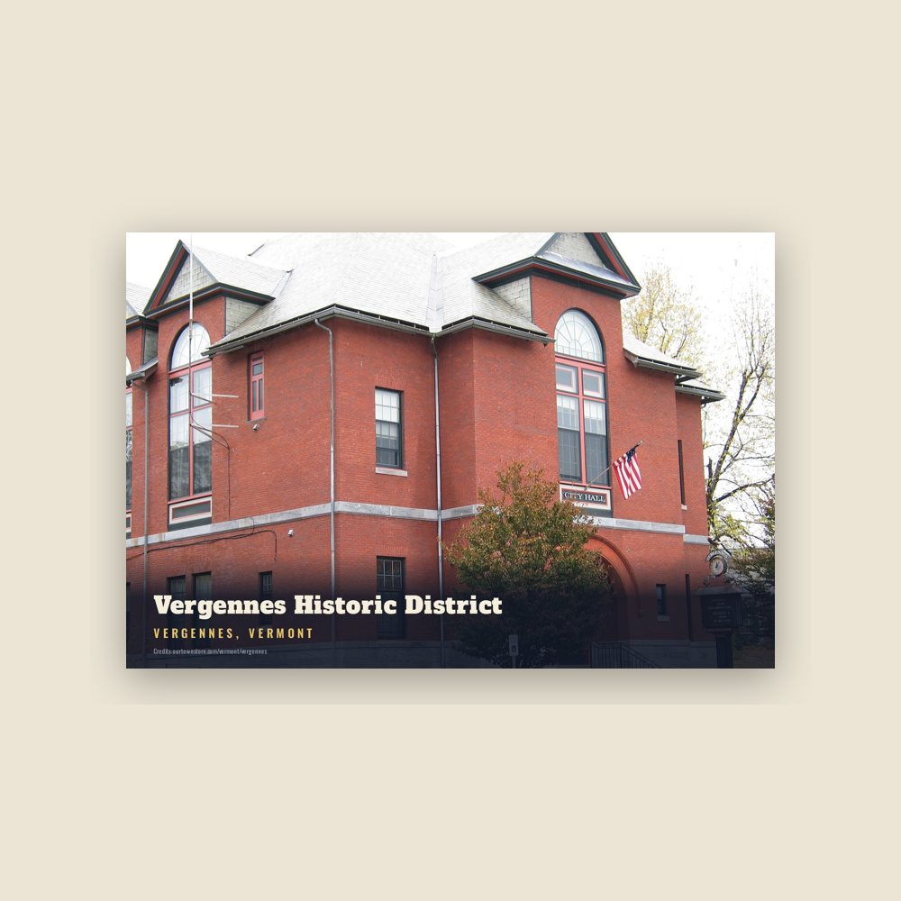 Vergennes Vergennes Historic District Postcard