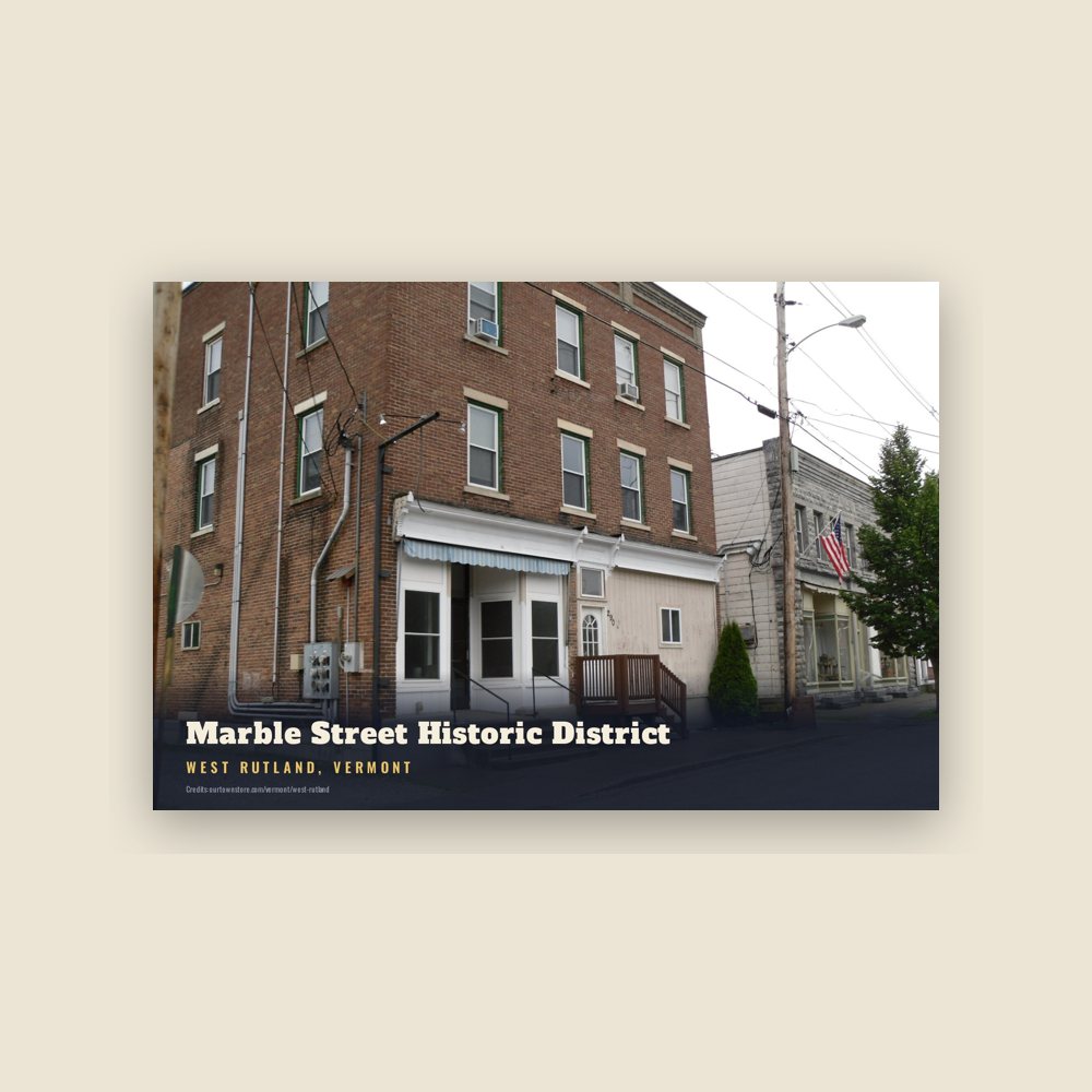 West Rutland Marble Street Historic District Postcard