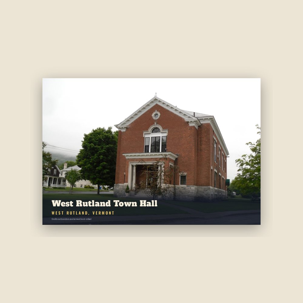 West Rutland West Rutland Town Hall Postcard